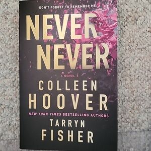 Never Never by Colleen Hoover and Taryn Fisher